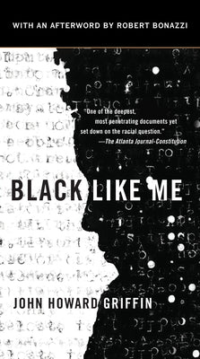 Cover Image for Black Like Me -- John Howard Griffin, Mass Market Paperback