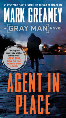 Cover Image for Agent in Place -- Mark Greaney, Mass Market Paperback
