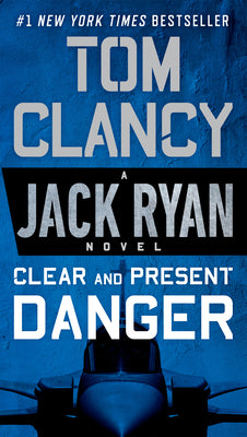 Cover Image for Clear and Present Danger -- Tom Clancy, Mass Market Paperback