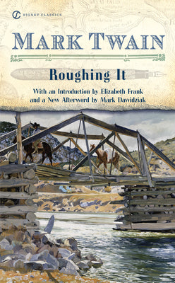 Cover Image for Roughing It -- Mark Twain, Paperback