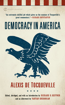 Cover Image for Democracy in America -- Alexis de Tocqueville, Mass Market Paperback