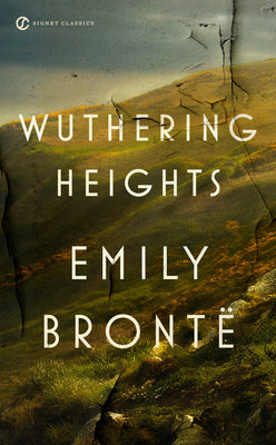 Wuthering Heights -- Emily Brontë, Mass Market Paperback
