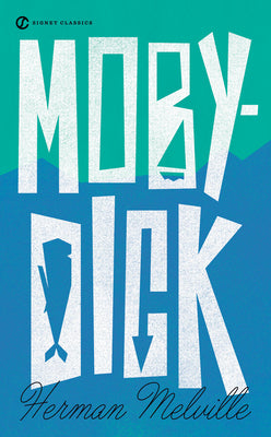 Cover Image for Moby Dick -- Herman Melville, Mass Market Paperback
