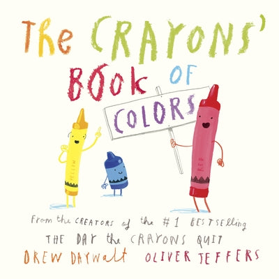 Cover Image for The Crayons' Book of Colors -- Drew Daywalt, Board Books