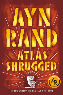 Cover Image for Atlas Shrugged -- Ayn Rand, Paperback