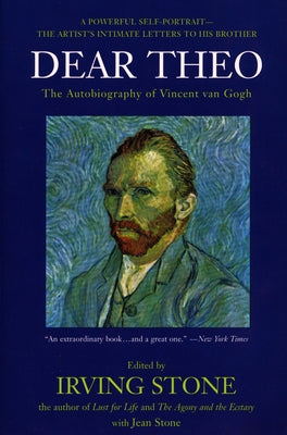 Cover Image for Dear Theo: The Autobiography of Vincent Van Gogh -- Irving Stone, Paperback