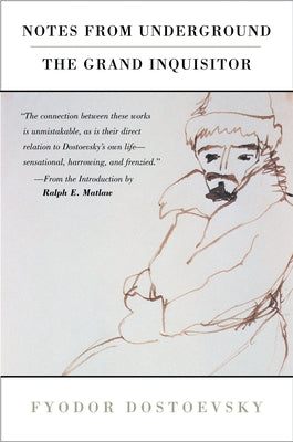 Cover Image for Notes from Underground and the Grand Inquisitor -- Fyodor Dostoyevsky, Paperback