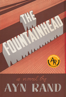 Cover Image for The Fountainhead -- Ayn Rand, Paperback