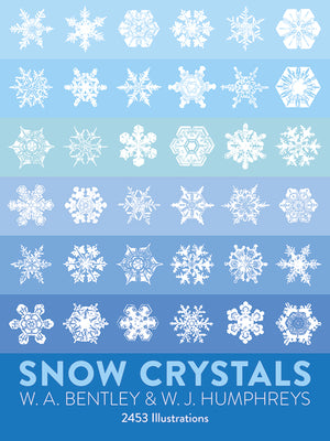 Cover Image for Snow Crystals -- W. A. Bentley, Paperback