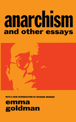 Cover Image for Anarchism and Other Essays -- Emma Goldman, Paperback