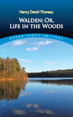 Cover Image for Walden, Or, Life in the Woods -- Henry David Thoreau, Paperback