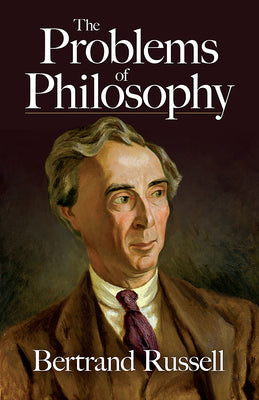 Cover Image for The Problems of Philosophy -- Bertrand Russell, Paperback
