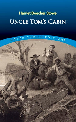 Cover Image for Uncle Tom's Cabin -- Harriet Beecher Stowe, Paperback