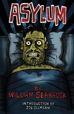 Cover Image for Asylum -- William Seabrook, Paperback