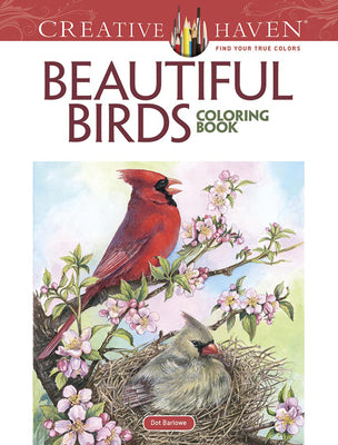 Cover Image for Creative Haven Beautiful Birds Coloring Book -- Dot Barlowe, Paperback