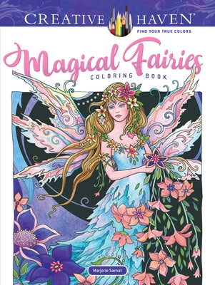 Cover Image for Creative Haven Magical Fairies Coloring Book -- Marjorie Sarnat, Paperback