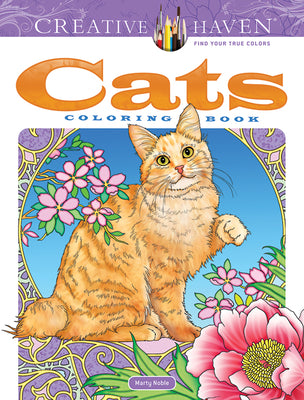 Cover Image for Creative Haven Cats Coloring Book -- Marty Noble, Paperback