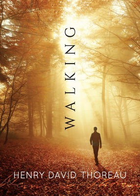 Cover Image for Walking -- Henry David Thoreau, Paperback