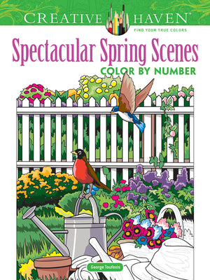 Cover Image for Creative Haven Spectacular Spring Scenes Color by Number -- George Toufexis, Paperback