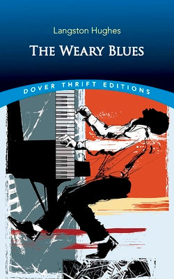 Cover Image for The Weary Blues -- Langston Hughes, Paperback
