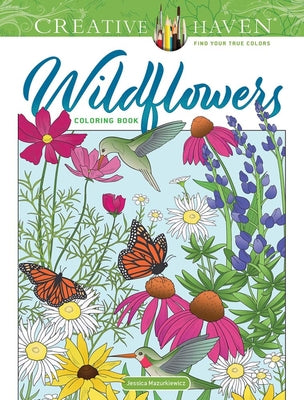 Cover Image for Creative Haven Wildflowers Coloring Book -- Jessica Mazurkiewicz, Paperback