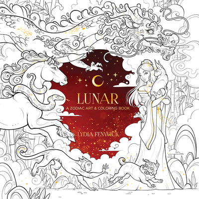 Cover Image for Lunar: A Zodiac Art & Coloring Book -- Lydia Fenwick, Paperback