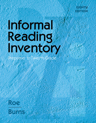 Cover Image for Informal Reading Inventory: Preprimer to Twelfth Grade -- Betty Roe, Spiral Bound, Comb or Coil