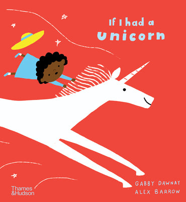 Cover Image for If I Had a Unicorn -- Gabby Dawnay, Hardcover