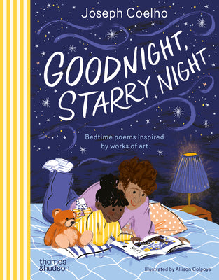 Cover Image for Goodnight, Starry Night: Bedtime Poems Inspired by Works of Art -- Joseph Coelho, Hardcover