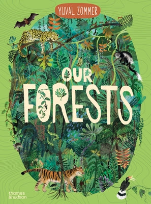 Cover Image for Our Forests -- Yuval Zommer, Hardcover