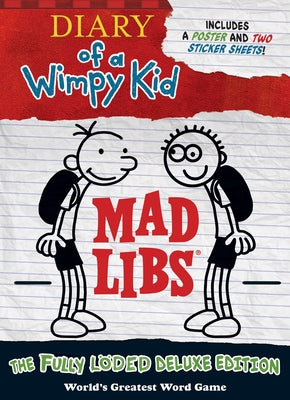 Cover Image for Diary of a Wimpy Kid Mad Libs: The Fully Löded Deluxe Edition -- Mad Libs, Paperback