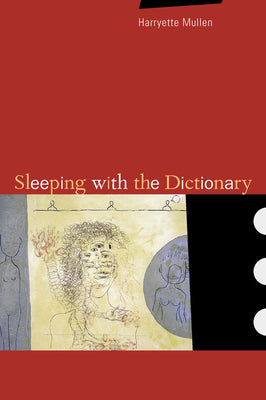 Cover Image for Sleeping with the Dictionary: Volume 4 -- Harryette Mullen, Paperback