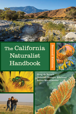 Cover Image for The California Naturalist Handbook, Second Edition -- Greg De Nevers, Paperback