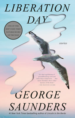 Cover Image for Liberation Day: Stories -- George Saunders, Paperback