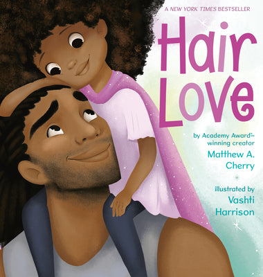 Cover Image for Hair Love -- Matthew A. Cherry, Hardcover