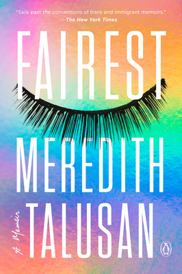 Cover Image for Fairest: A Memoir -- Meredith Talusan, Paperback
