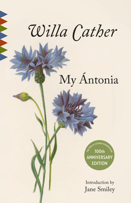 Cover Image for My Antonia: Introduction by Jane Smiley -- Willa Cather, Paperback