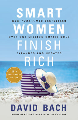 Cover Image for Smart Women Finish Rich, Expanded and Updated -- David Bach, Paperback