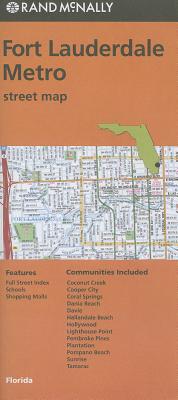 Cover Image for Rand McNally Fort Lauderdale Metro, Florida Street Map -- Rand McNally, Sheet Map, Folded