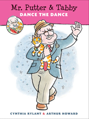Cover Image for Mr. Putter & Tabby Dance the Dance -- Cynthia Rylant, Paperback