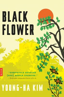 Cover Image for Black Flower -- Young-Ha Kim, Paperback