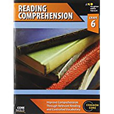 Cover Image for Core Skills Reading Comprehension Workbook Grade 6 -- Houghton Mifflin Harcourt, Paperback
