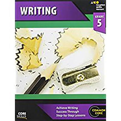 Cover Image for Core Skills Writing Workbook Grade 5 -- Houghton Mifflin Harcourt, Paperback