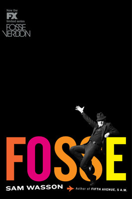 Cover Image for Fosse -- Sam Wasson, Paperback