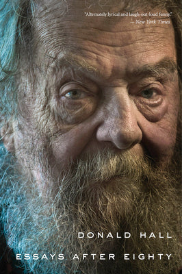 Cover Image for Essays After Eighty -- Donald Hall, Paperback