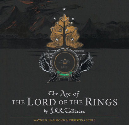 Cover Image for The Art of the Lord of the Rings by J.R.R. Tolkien -- J. R. R. Tolkien, Hardcover