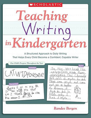 Cover Image for Teaching Writing in Kindergarten -- Randee Bergen, Paperback