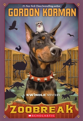 Cover Image for Zoobreak (Swindle #2) -- Gordon Korman, Paperback