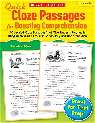 Cover Image for Quick Cloze Passages for Boosting Comprehension: Grades 4-6: 40 Leveled Cloze Passages That Give Students Practice in Using Context Clues to Build Voc -- Scholastic, Paperback