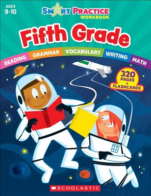 Cover Image for Smart Practice Workbook: Fifth Grade -- Scholastic, Paperback
